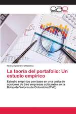 La teoría del portafolio: Un estudio empírico