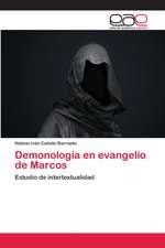 Demonología en evangelio de Marcos