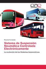 Sistema de Suspensión Neumática Controlada Electrónicamente