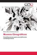 Museos Etnográficos