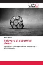 Il dovere di essere se stessi