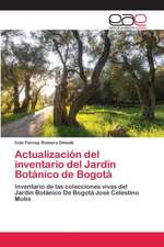 Actualización del inventario del Jardín Botánico de Bogotá