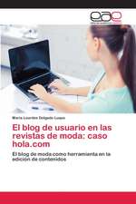 El blog de usuario en las revistas de moda: caso hola.com