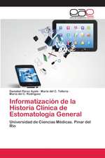 Informatización de la Historia Clínica de Estomatología General