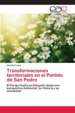 Transformaciones territoriales en el Partido de San Pedro