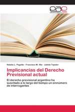 Implicancias del Derecho Previsional actual