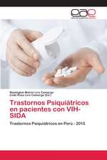 Trastornos Psiquiátricos en pacientes con VIH-SIDA