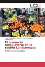 El comercio ambulatorio en la región Lambayeque