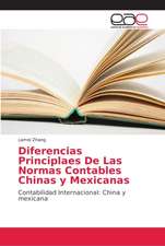 Diferencias Principlaes De Las Normas Contables Chinas y Mexicanas