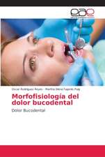 Morfofisiología del dolor bucodental