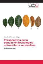 Perspectivas de la educación tecnológica universitaria venezolana