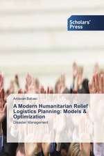 A Modern Humanitarian Relief Logistics Planning: Models & Optimization