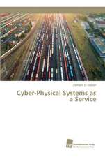 Cyber-Physical Systems as a Service