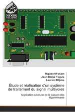 Étude et réalisation d'un système de traitement du signal multivoies