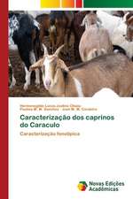 Caracterização dos caprinos do Caraculo