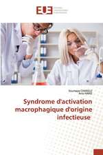 Syndrome d'activation macrophagique d'origine infectieuse