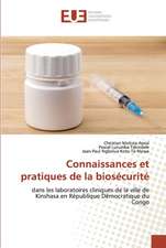 Connaissances et pratiques de la biosécurité