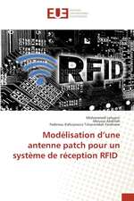 Modélisation d¿une antenne patch pour un système de réception RFID