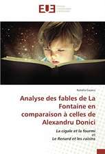 Analyse des fables de La Fontaine en comparaison à celles de Alexandru Donici