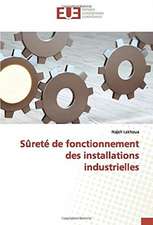 Sûreté de fonctionnement des installations industrielles