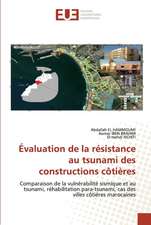 Évaluation de la résistance au tsunami des constructions côtières