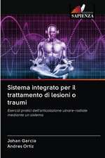 Sistema integrato per il trattamento di lesioni o traumi