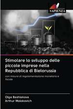 Stimolare lo sviluppo delle piccole imprese nella Repubblica di Bielorussia