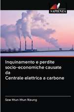 Inquinamento e perdite socio-economiche causate da Centrale elettrica a carbone