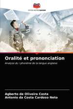 Oralité et prononciation