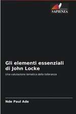 Gli elementi essenziali di John Locke