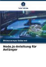 Node.Js-Anleitung für Anfänger