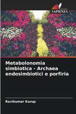 Metabolonomia simbiotica - Archaea endosimbiotici e porfiria