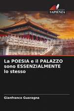 La POESIA e il PALAZZO sono ESSENZIALMENTE lo stesso