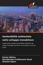 Sostenibilità ambientale nello sviluppo immobiliare