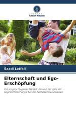 Elternschaft und Ego-Erschöpfung