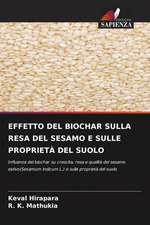 EFFETTO DEL BIOCHAR SULLA RESA DEL SESAMO E SULLE PROPRIETÀ DEL SUOLO