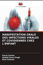 MANIFESTATION ORALE DES INFECTIONS VIRALES ET COVIDIENNES CHEZ L'ENFANT