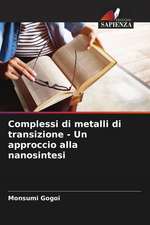 Complessi di metalli di transizione - Un approccio alla nanosintesi