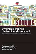 Syndrome d'apnée obstructive du sommeil