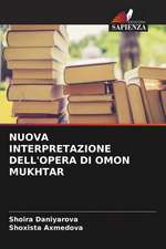 NUOVA INTERPRETAZIONE DELL'OPERA DI OMON MUKHTAR