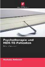 Psychotherapie und MDR-TB-Patienten