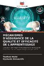 MÉCANISMES D'ASSURANCE DE LA QUALITÉ ET EFFICACITÉ DE L'APPRENTISSAGE