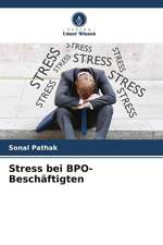 Stress bei BPO-Beschäftigten