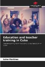 Education and teacher training in Cuba