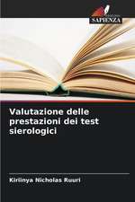 Valutazione delle prestazioni dei test sierologici