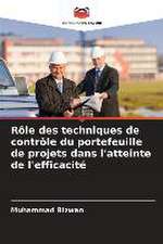 Rôle des techniques de contrôle du portefeuille de projets dans l'atteinte de l'efficacité