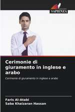 Cerimonie di giuramento in inglese e arabo