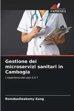 Gestione dei microservizi sanitari in Cambogia