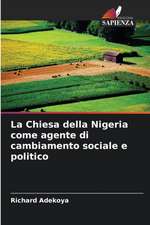 La Chiesa della Nigeria come agente di cambiamento sociale e politico