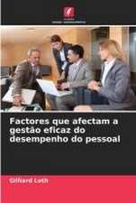 Factores que afectam a gestão eficaz do desempenho do pessoal